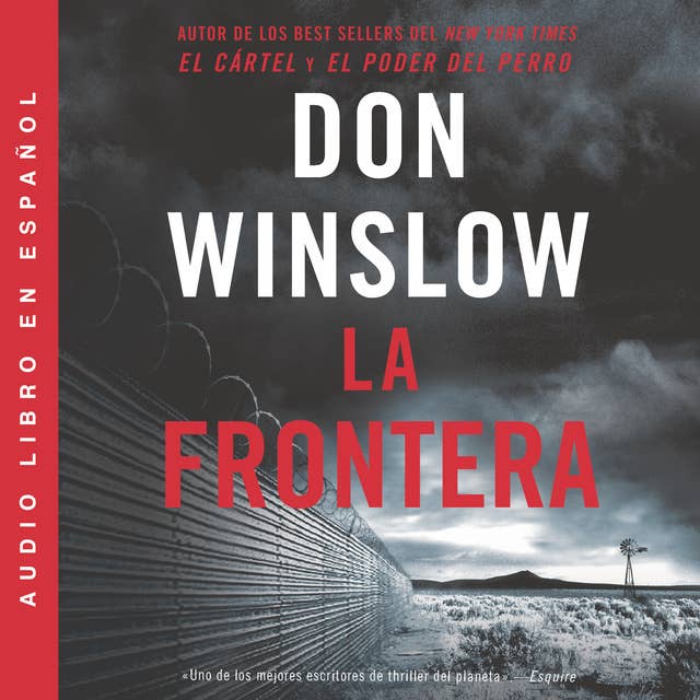La Frontera: Una novela