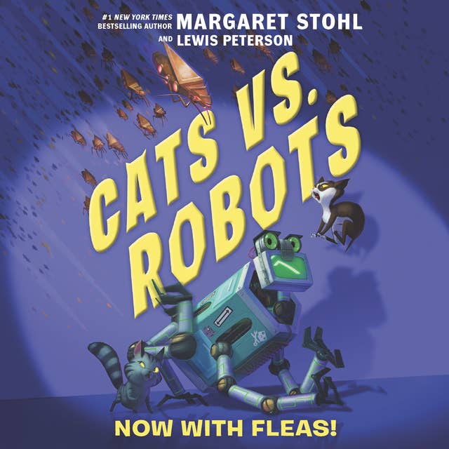Cover for Cats vs. Robots #2: Now with Fleas!