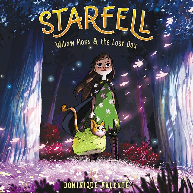 Cover for Starfell: Willow Moss & the Lost Day