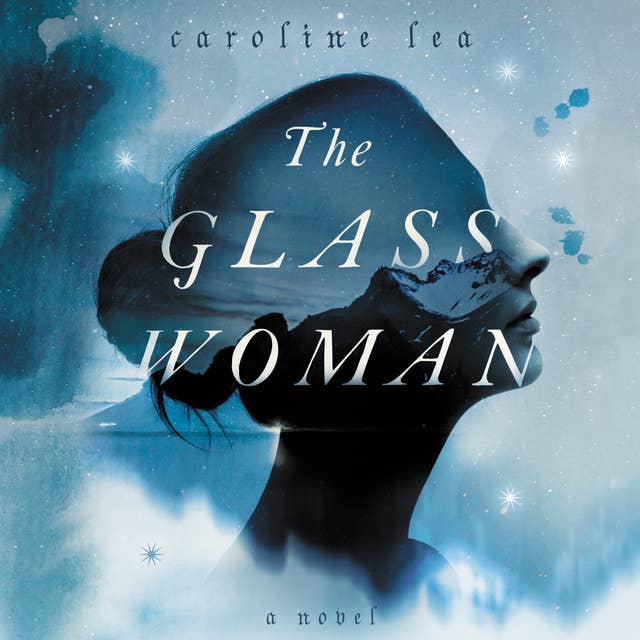 The Glass Woman: A Novel
