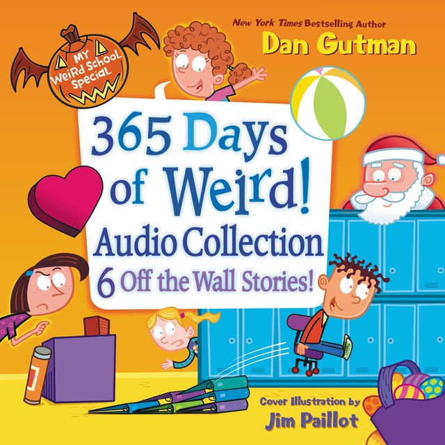 Cover for My Weird School Special: 365 Days of Weird!