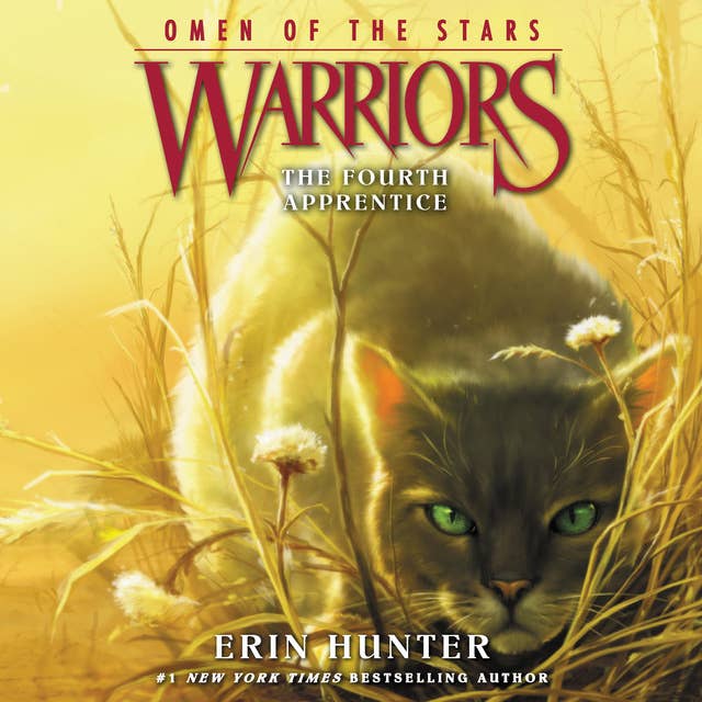 Warriors: Omen of the Stars #1 – The Fourth Apprentice