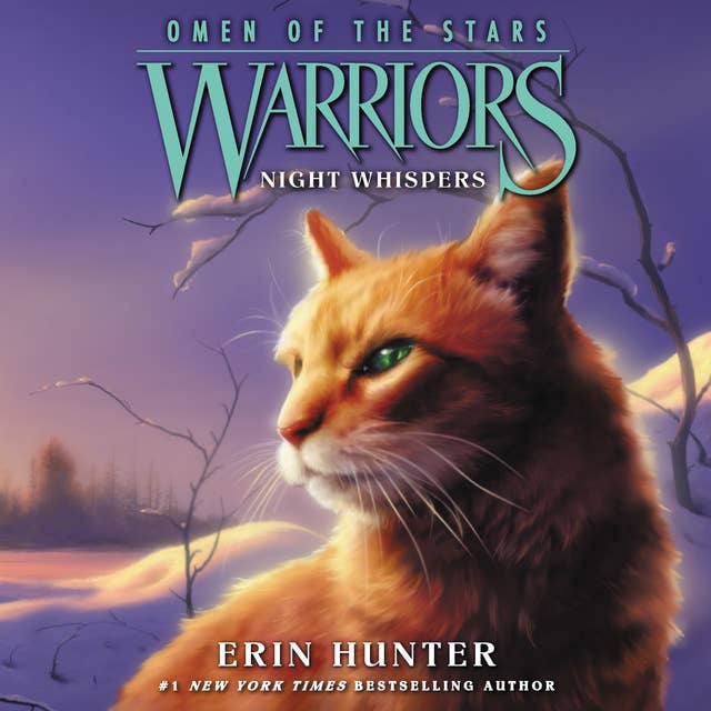 Warriors: Omen of the Stars #3 – Night Whispers