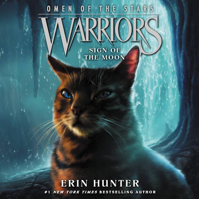 Warriors: Omen of the Stars #4 – Sign of the Moon
