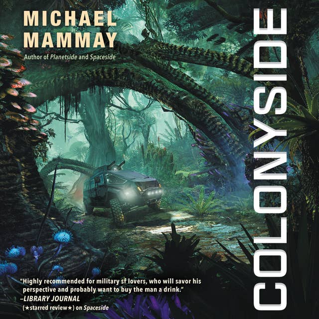 Colonyside: A Novel