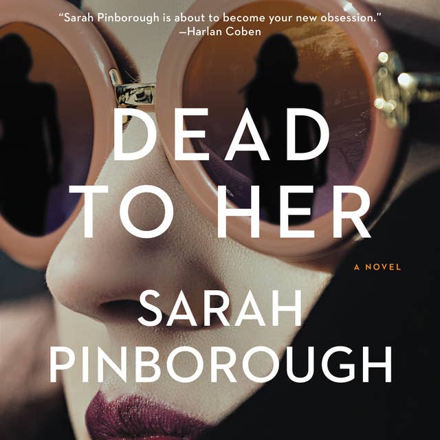 Cover for Dead to Her: A Novel