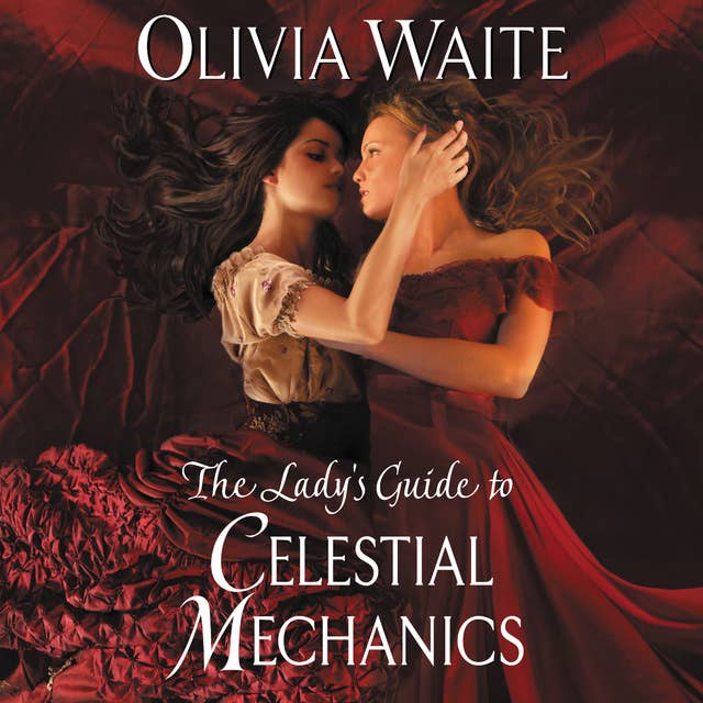 The Lady's Guide to Celestial Mechanics: Feminine Pursuits
