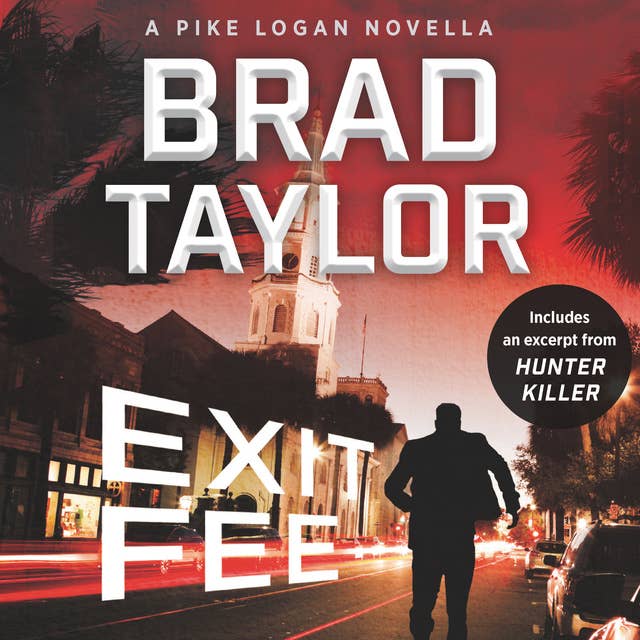 Exit Fee: A Pike Logan Novella