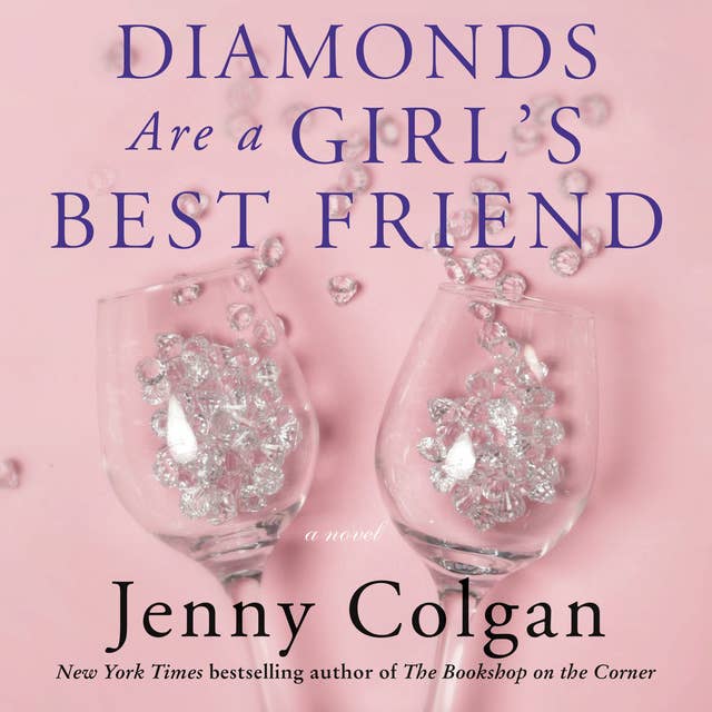 Cover for Diamonds Are a Girl's Best Friend: A Novel