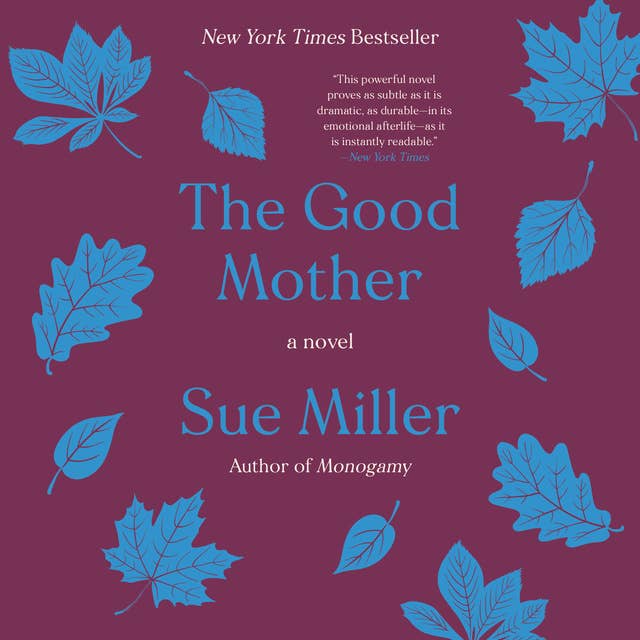 The Good Mother: A Novel