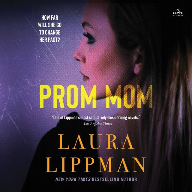 Prom Mom: A Novel