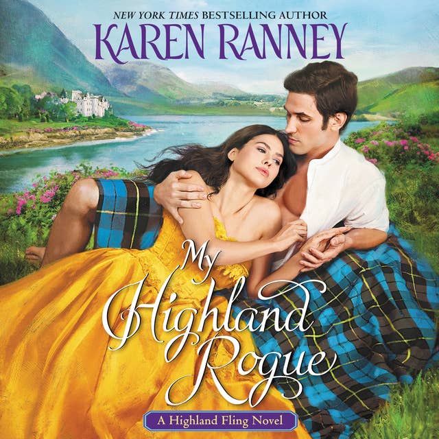 My Highland Rogue: A Highland Fling Novel