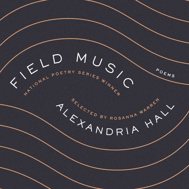 Field Music: Poems