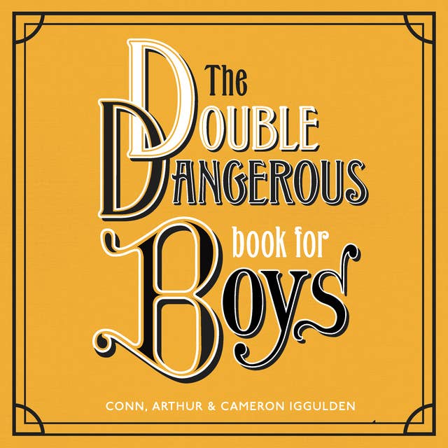 Cover for The Double Dangerous Book for Boys