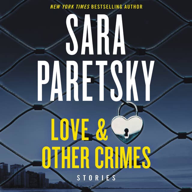 Love & Other Crimes: Stories