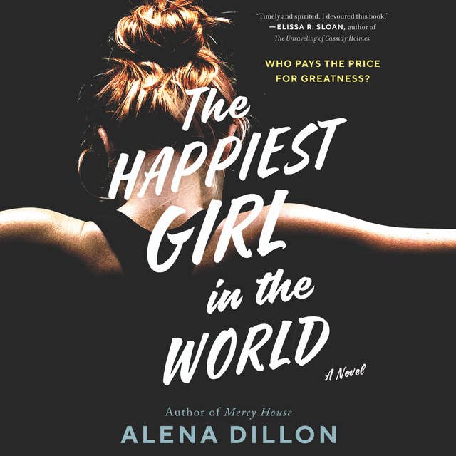The Happiest Girl in the World: A Novel