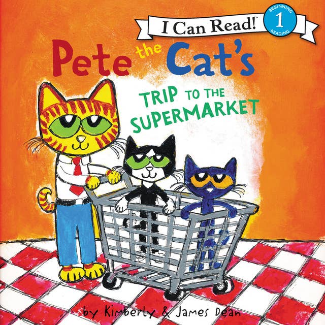 Cover for Pete the Cat's Trip to the Supermarket