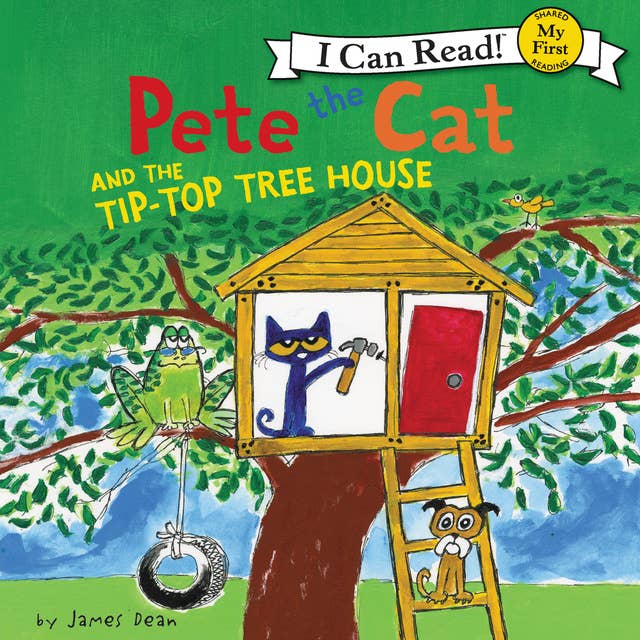 Cover for Pete the Cat and the Tip-Top Tree House