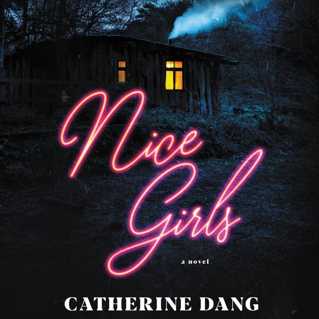Nice Girls: A Novel