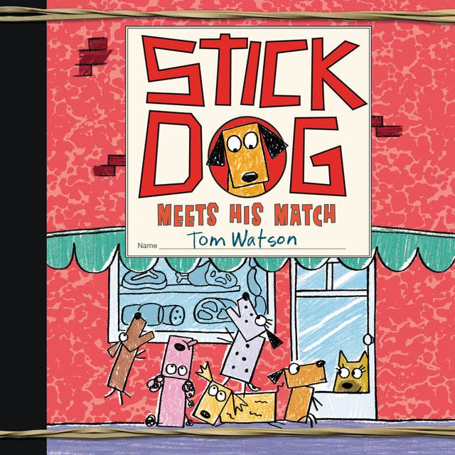 Stick Dog Meets His Match