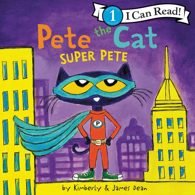 Cover for Pete the Cat: Super Pete