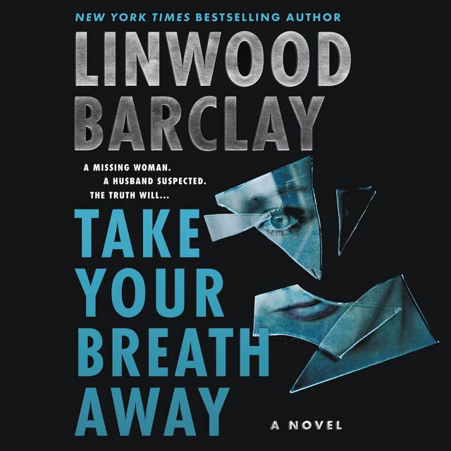 Cover for Take Your Breath Away: A Novel