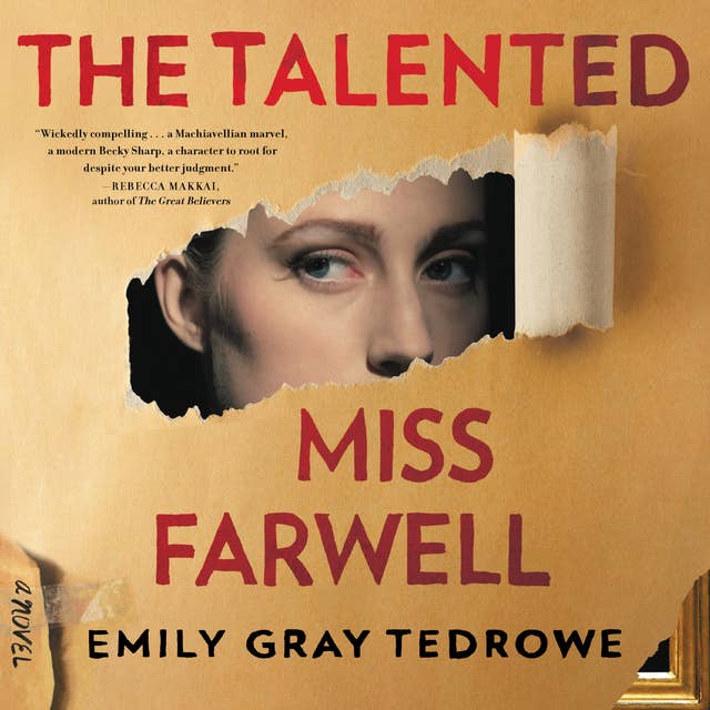 The Talented Miss Farwell: A Novel
