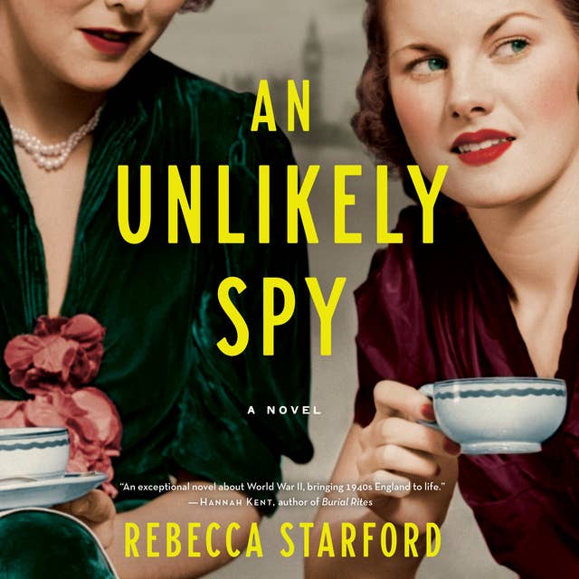 An Unlikely Spy: A Novel