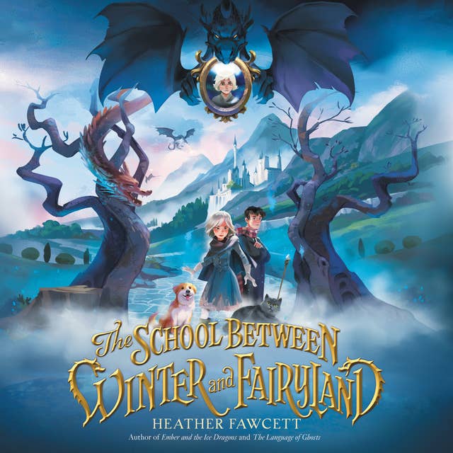 Cover for The School Between Winter and Fairyland