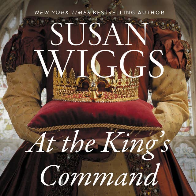 At the King's Command: A Novel