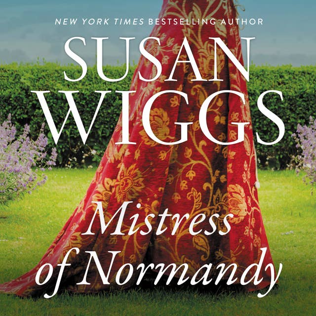 The Mistress of Normandy: A Novel