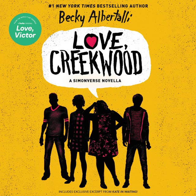 Love, Creekwood: A Simonverse Novella