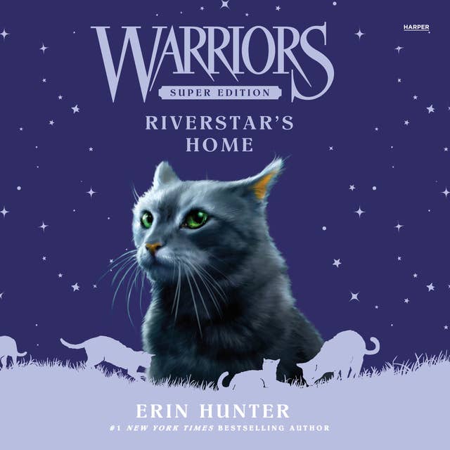 Warriors Super Edition: Riverstar's Home