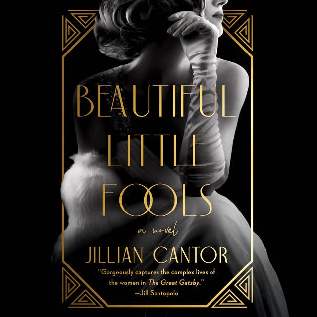 Beautiful Little Fools: A Novel