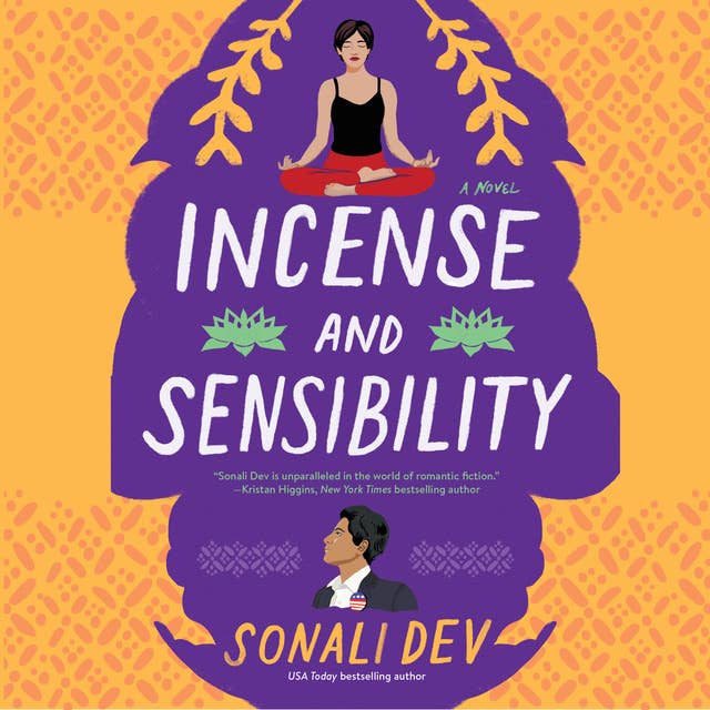 Incense and Sensibility: A Novel