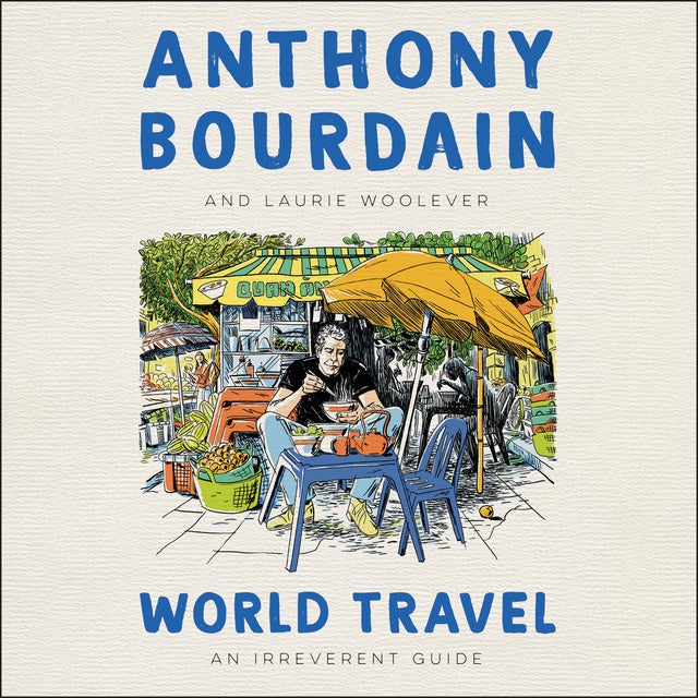 Anthony Bourdain's Secret Diaries