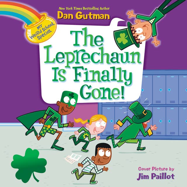 Cover for My Weird School Special: The Leprechaun Is Finally Gone!