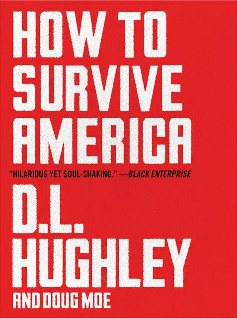 How to Survive America: A Prescription