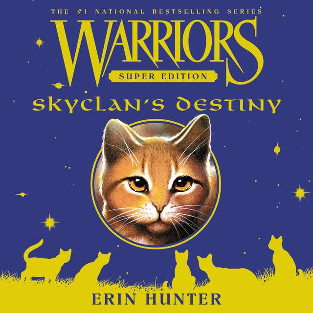 Cover for Warriors Super Edition: SkyClan's Destiny