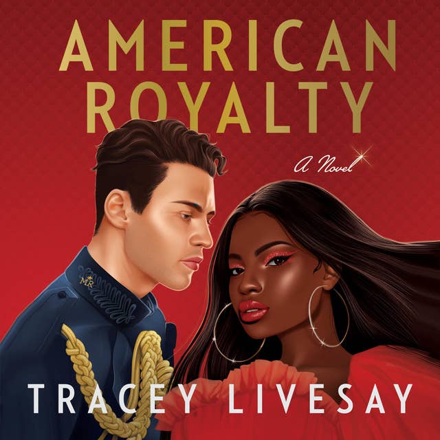 American Royalty: A Novel