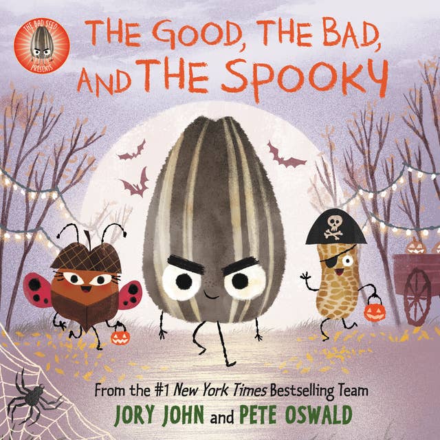 Cover for The Bad Seed Presents: The Good, the Bad, and the Spooky
