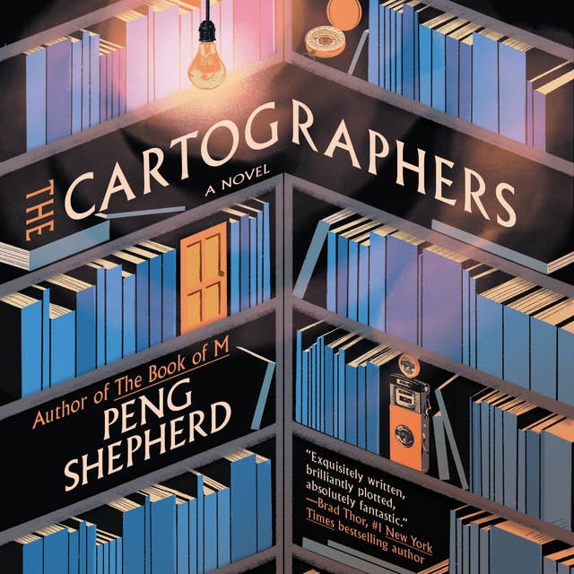 The Cartographers: A Novel