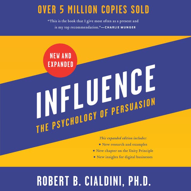 Cover for Influence, New and Expanded: The Psychology of Persuasion