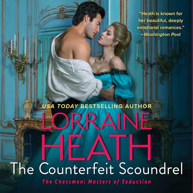 The Counterfeit Scoundrel: A Novel