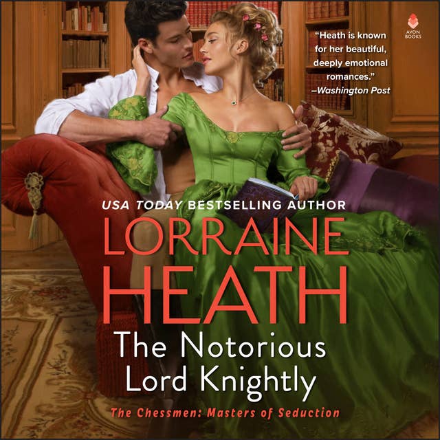 The Notorious Lord Knightly: A Novel