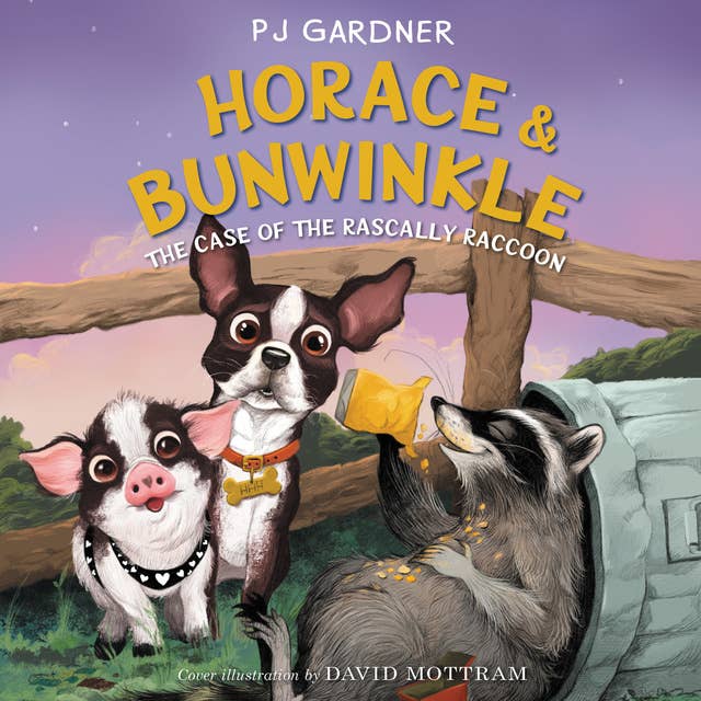 Horace & Bunwinkle: The Case of the Rascally Raccoon