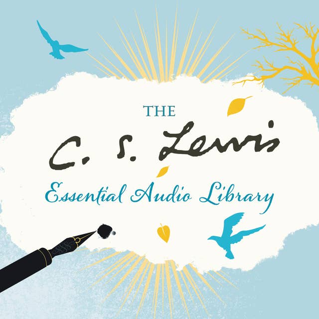 The C. S. Lewis Essential Audio Library
