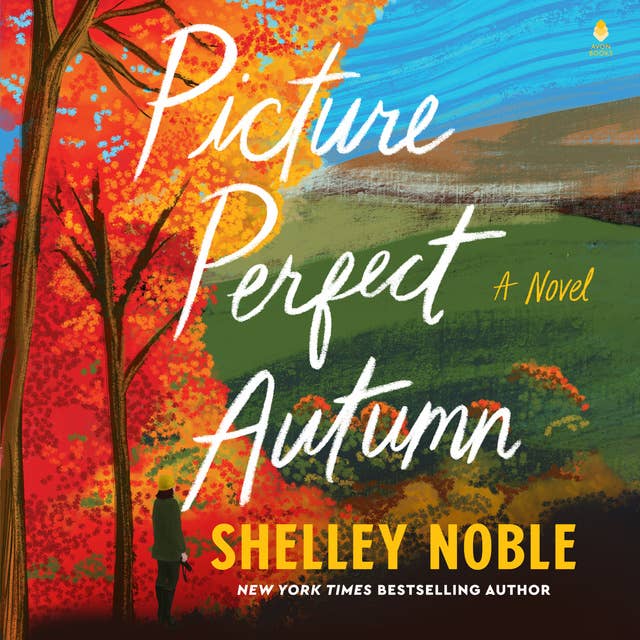 Picture Perfect Autumn: A Novel