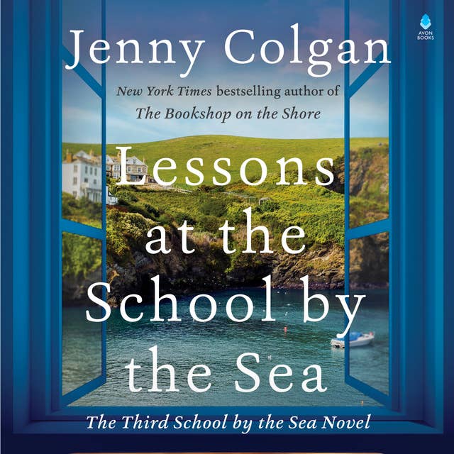 Cover for Lessons at the School by the Sea: The Third School by the Sea Novel