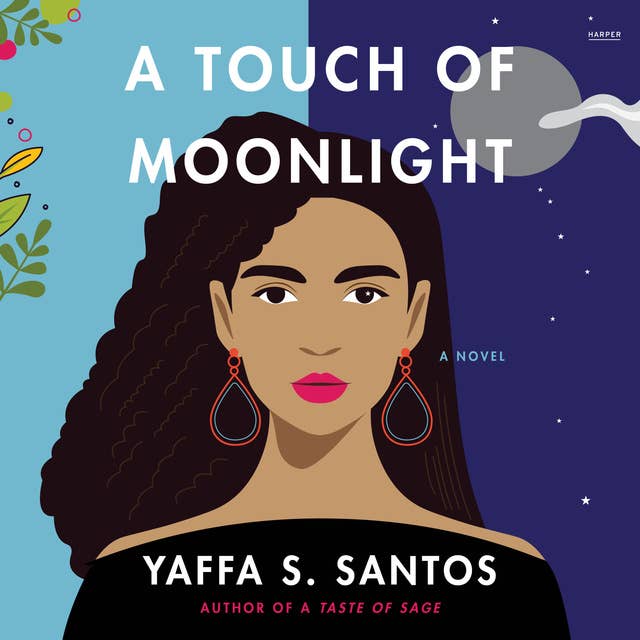A Touch of Moonlight: A Novel